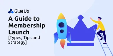 A Guide to Membership Launch [Types, Tips, and Strategy]